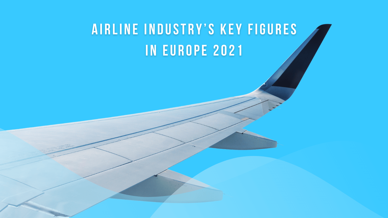 key figures for the airline industry ayruu