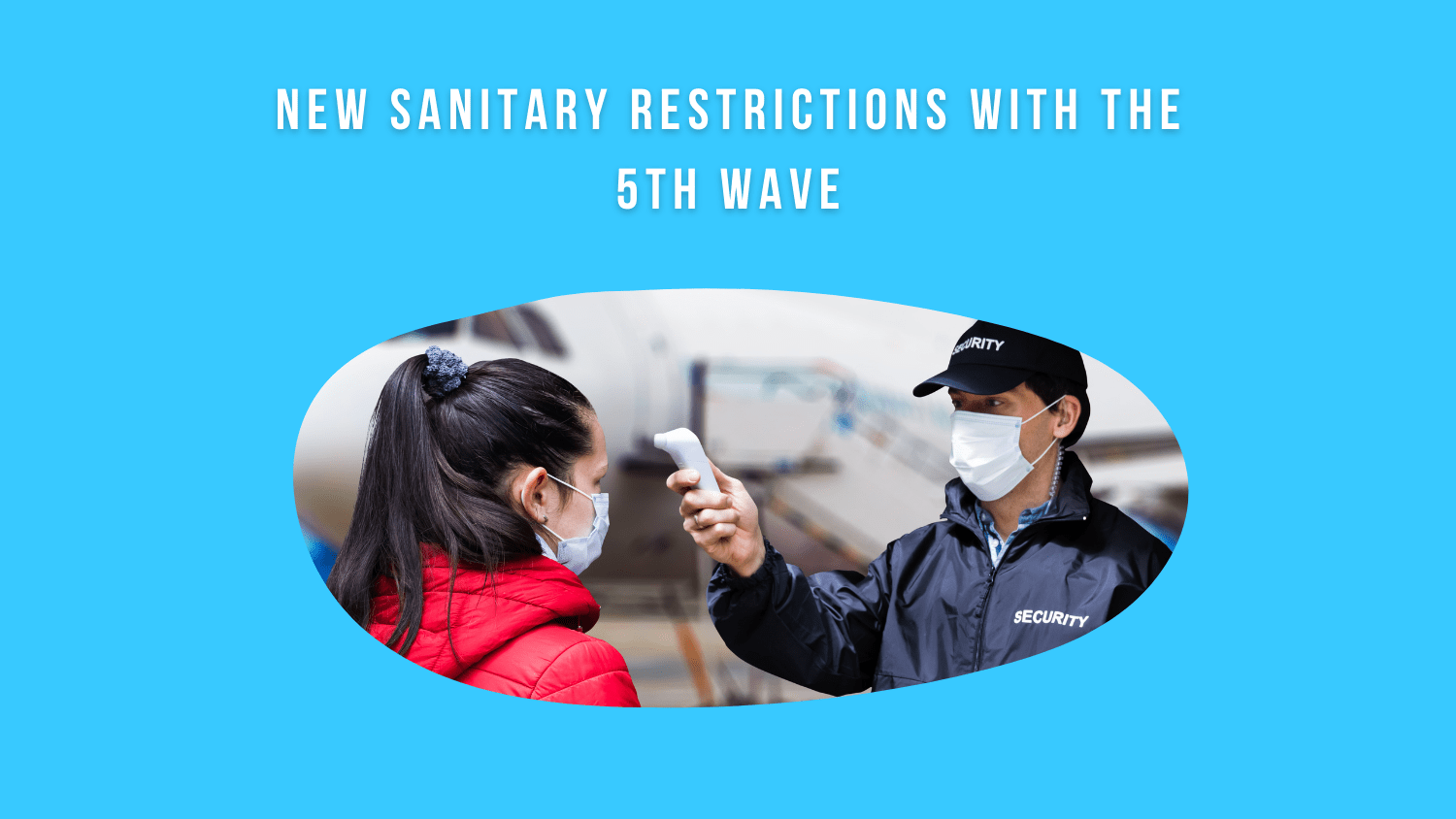new sanitary restrictions
